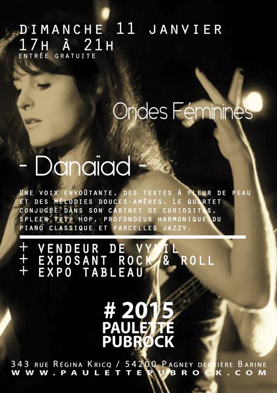 Danaïad Chez Paulette dimanche