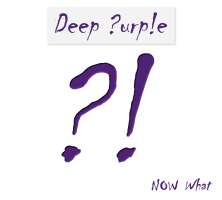 Deep Purple - Now What