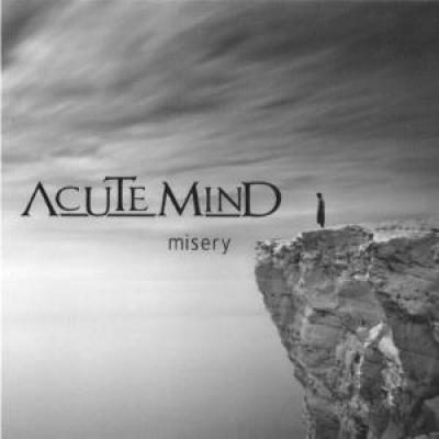 Acute Mind - Misery