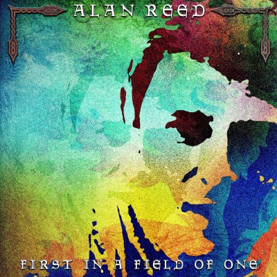 Alan Reed - First in a Field of One