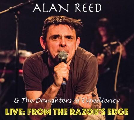 Alan Reed - Live From the Razor’s Edge