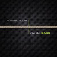 Alberto Rigoni - Into the BASS