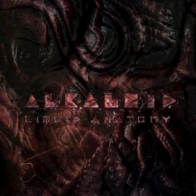 Alkaloid - Liquid Anatomy