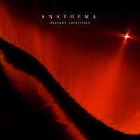 Anathema - Distant Satellites