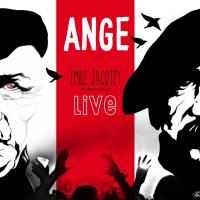 Ange - Emile Jacotey résurrection LIVE