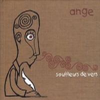 Ange - Souffleurs de Vers