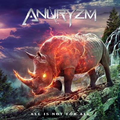 Anuryzm - All is Not for All