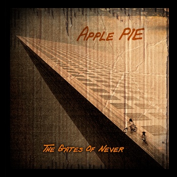 Apple Pie - The Gates of never