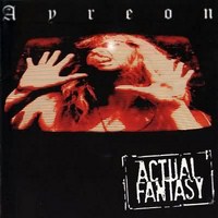 Ayreon - Actual Fantasy