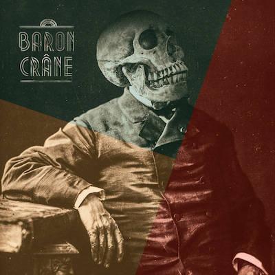 2015 - Baron Crâne