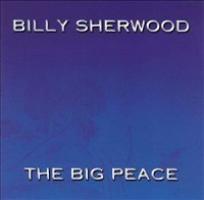 Billy Sherwood - The big peace