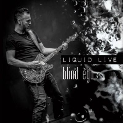 Blind Ego - Liquid Live