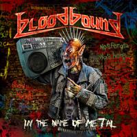 Bloodbound - In The Name Of Metal