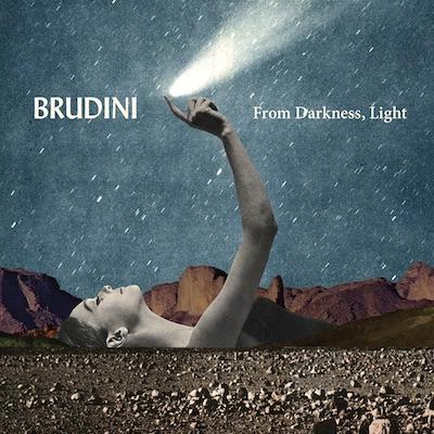 Brudini - From Darkness Light