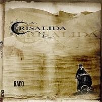 Crisalida - Raco