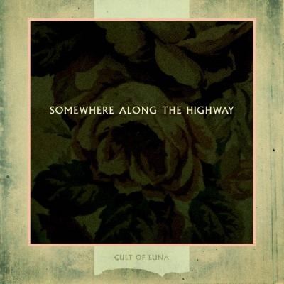 Cult Of Luna - Somewhere Along the Highway