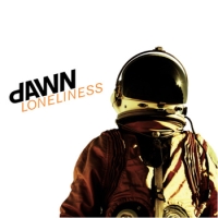 Dawn - Loneliness