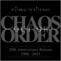 2013 - Chaos Out Of Order