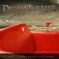 Dream Theater - Greatest Hit (...and 21 other pretty cool songs)