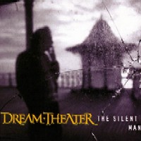 Dream Theater - The Silent Man