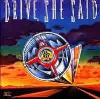 1989 - Drive She Said