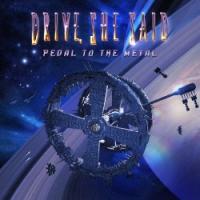 Drive, she said - Pedal to the metal