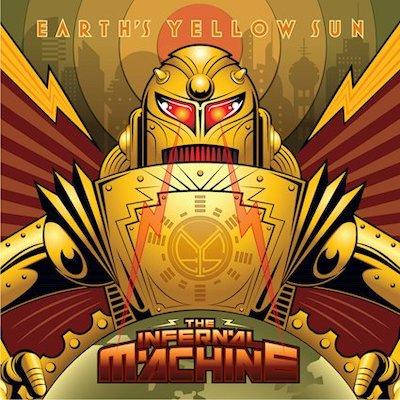 Earth's Yellow Sun - The Infernal Machine