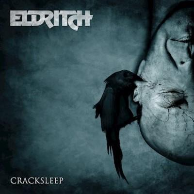 Eldritch - Cracksleep