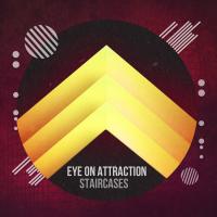 Eye on Attraction - Staircaises