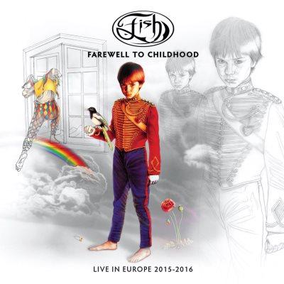 Fish - Farewell To Childhood