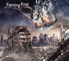 Flaming Row - Mirage Part One