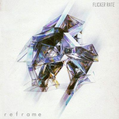 Flicker Rate - reframe