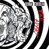 The Franck Carducci Band - Torn Apart