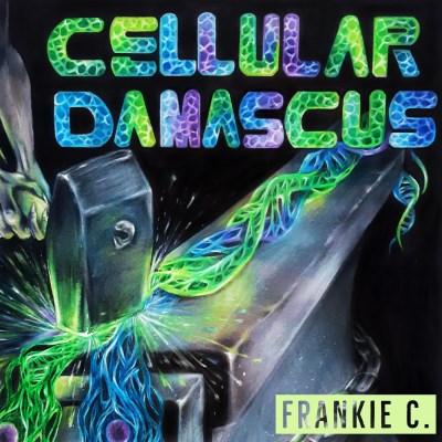 Frankie C. - Cellular Damascus