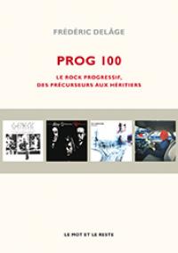 Frédéric Delage - Prog 100