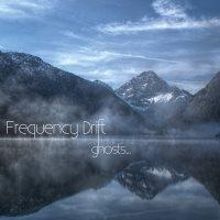 Frequency Drift - Ghosts 2016