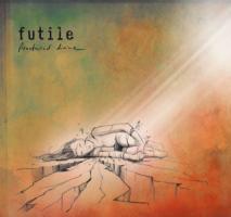 Futile - Fractured Divine