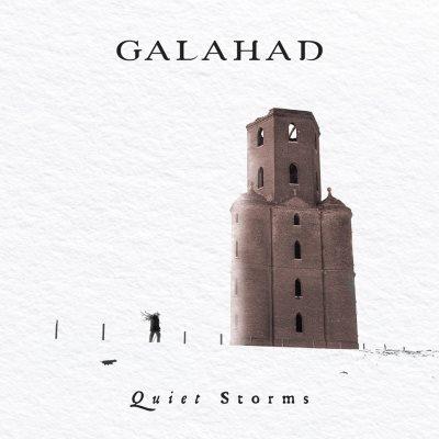 Galahad - Quiet Storms