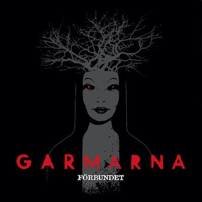 Garmarna - Forbundet 