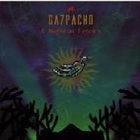 Gazpacho - A Night At Loreley