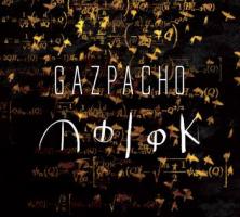 Gazpacho - Molok