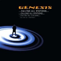 Genesis - Calling All The Stations