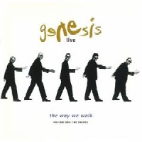 Genesis - Live - The Way We Walk Volume One - The Shorts