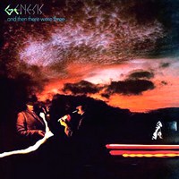 Genesis - And Then They Were Three