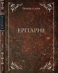 2013 - Epitaphe