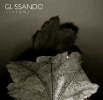 Glissando - Live One