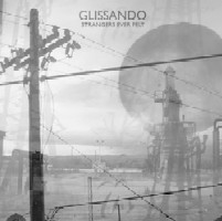 Glissando - Strangers Ever Felt