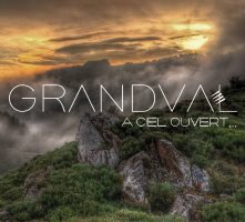 Grandval - A Ciel Ouvert