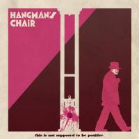 Hangman's chair - this not supposed to be positive