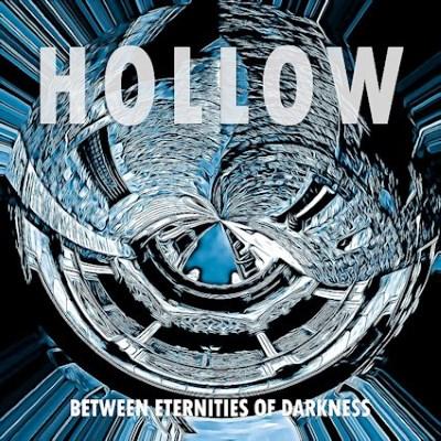 Hollow - Between Eternities of Darkness